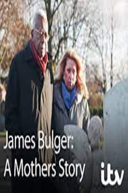 James Bulger: A Mother's Story (2018)