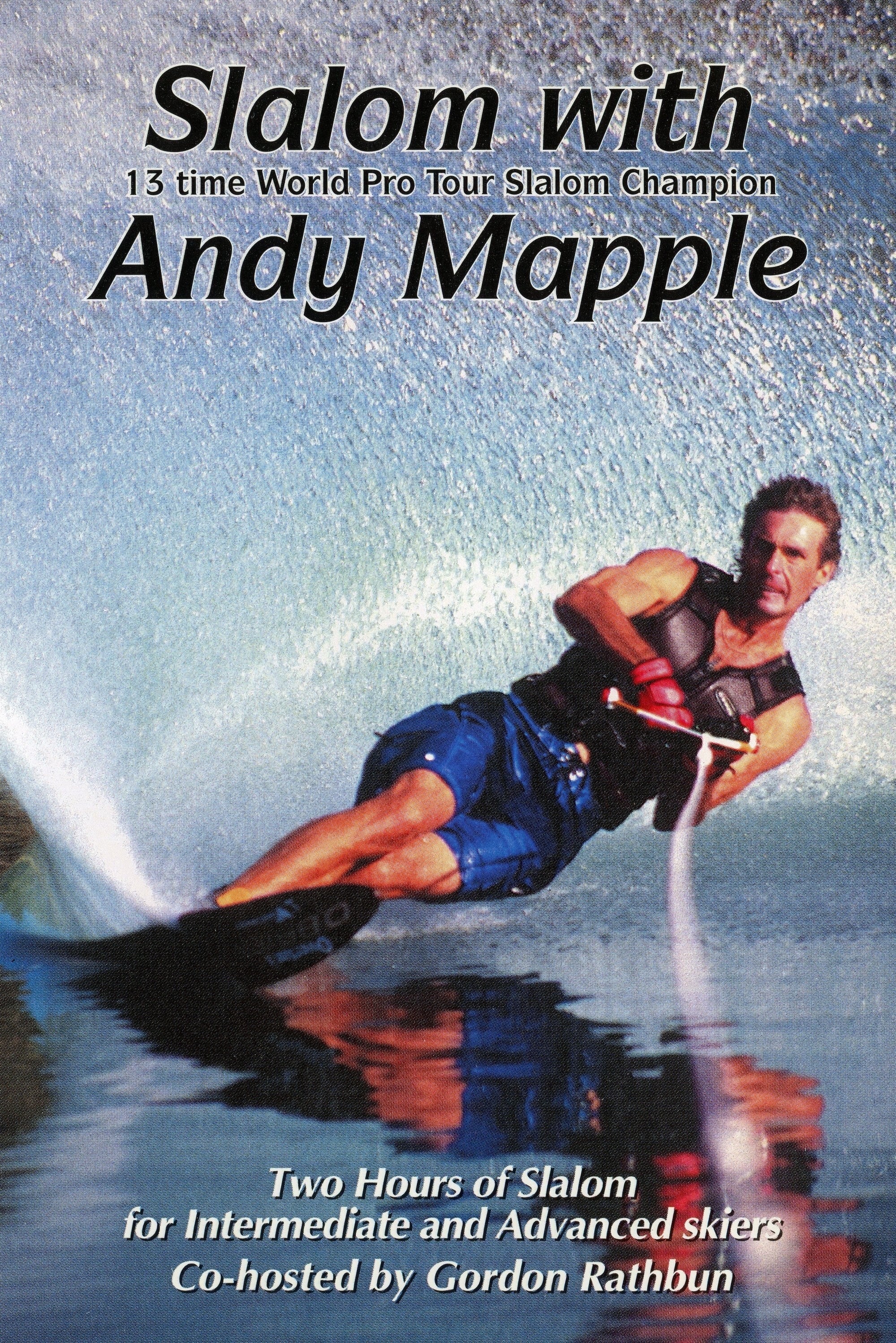 Slalom with Andy Mapple