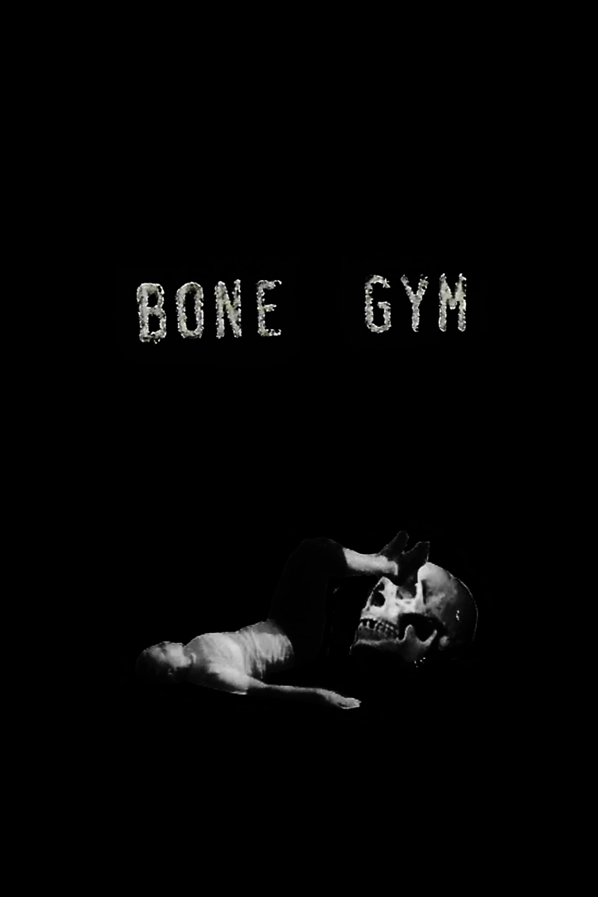 Bone Gym