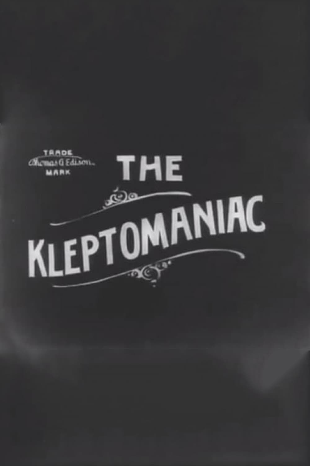 The Kleptomaniac