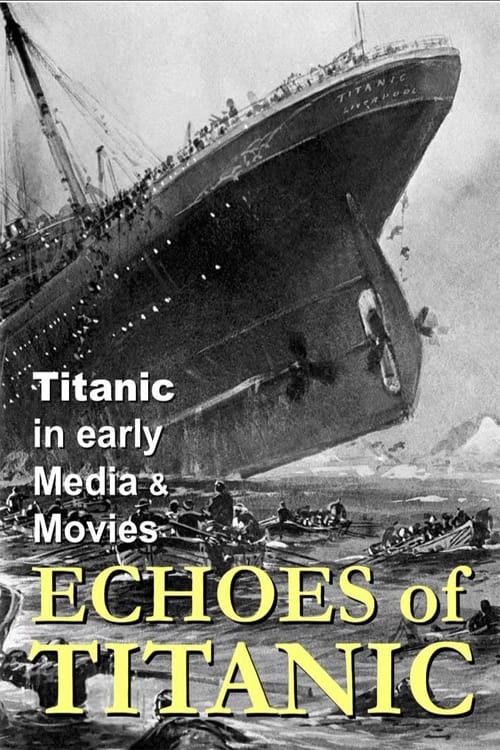 Titanic: Echoes of Titanic