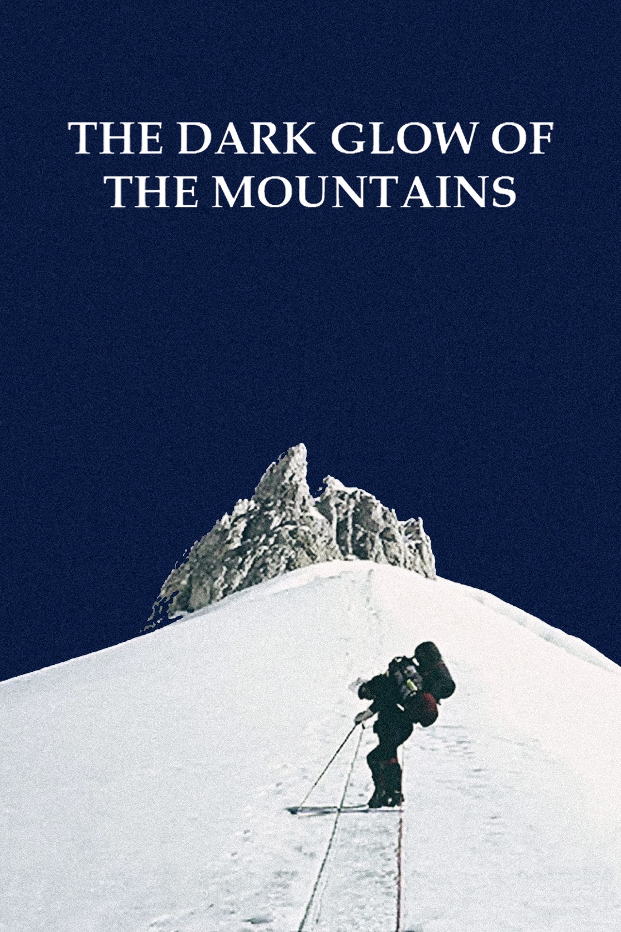 The Dark Glow of the Mountain (1985)