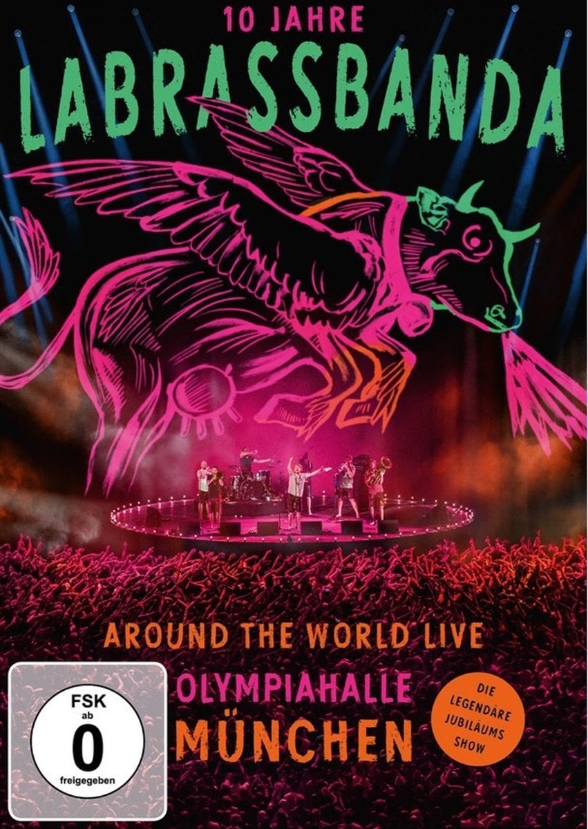 LaBrassBanda: Around the World Live - 10 Jahre LaBrassBanda