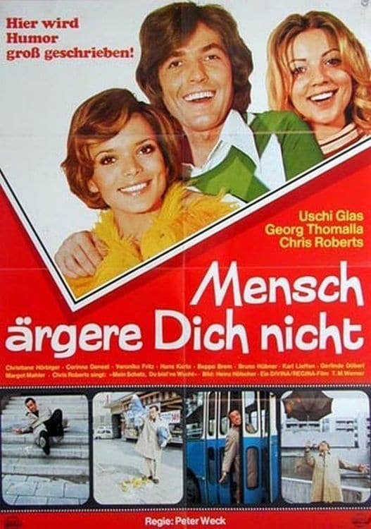 Mensch, ärgere dich nicht (1972)