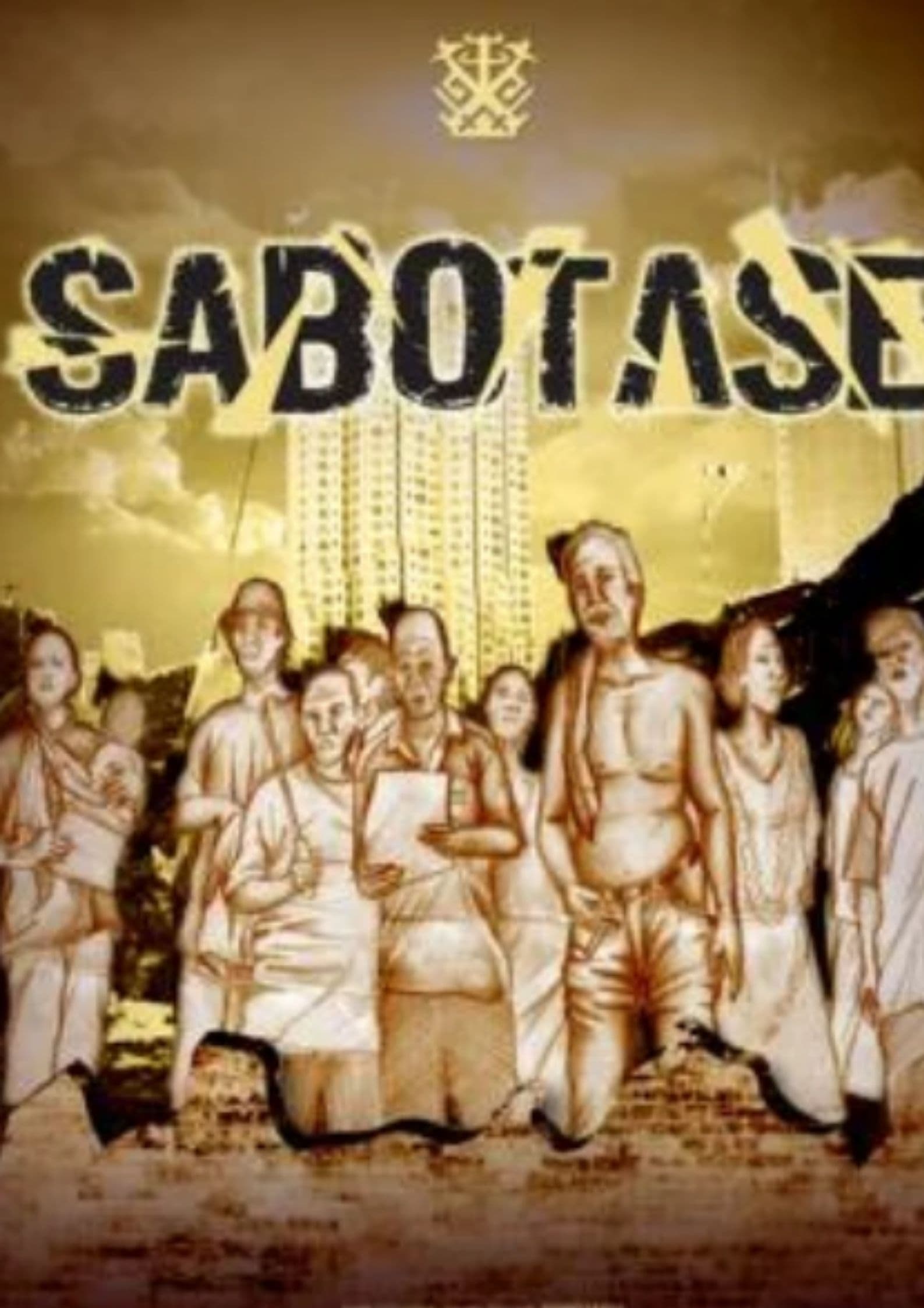 Sabotase (2009)