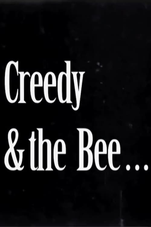 Creedy and the Bee