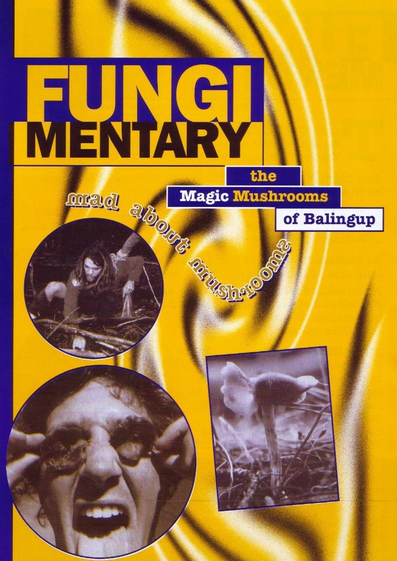 Fungimentary: The Magic Mushrooms of Balingup