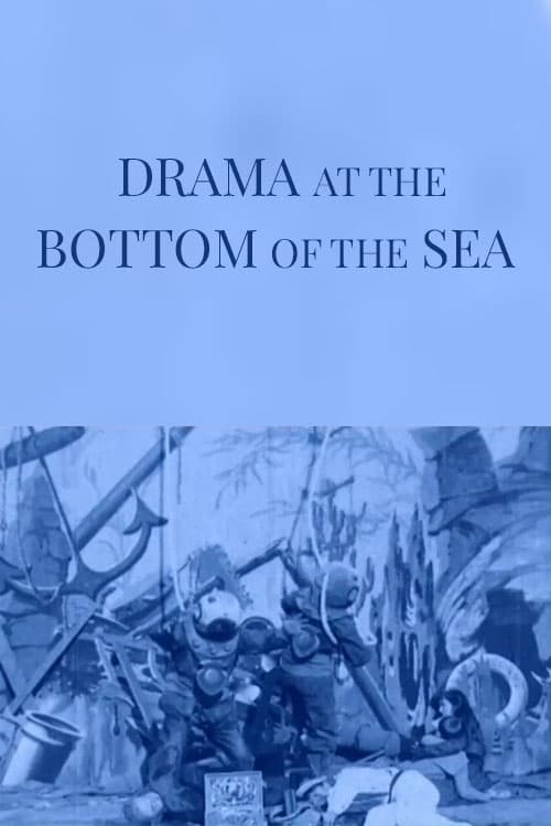 Drama at the Bottom of the Sea