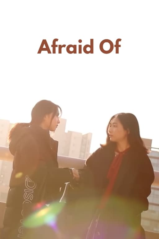 Afraid Of