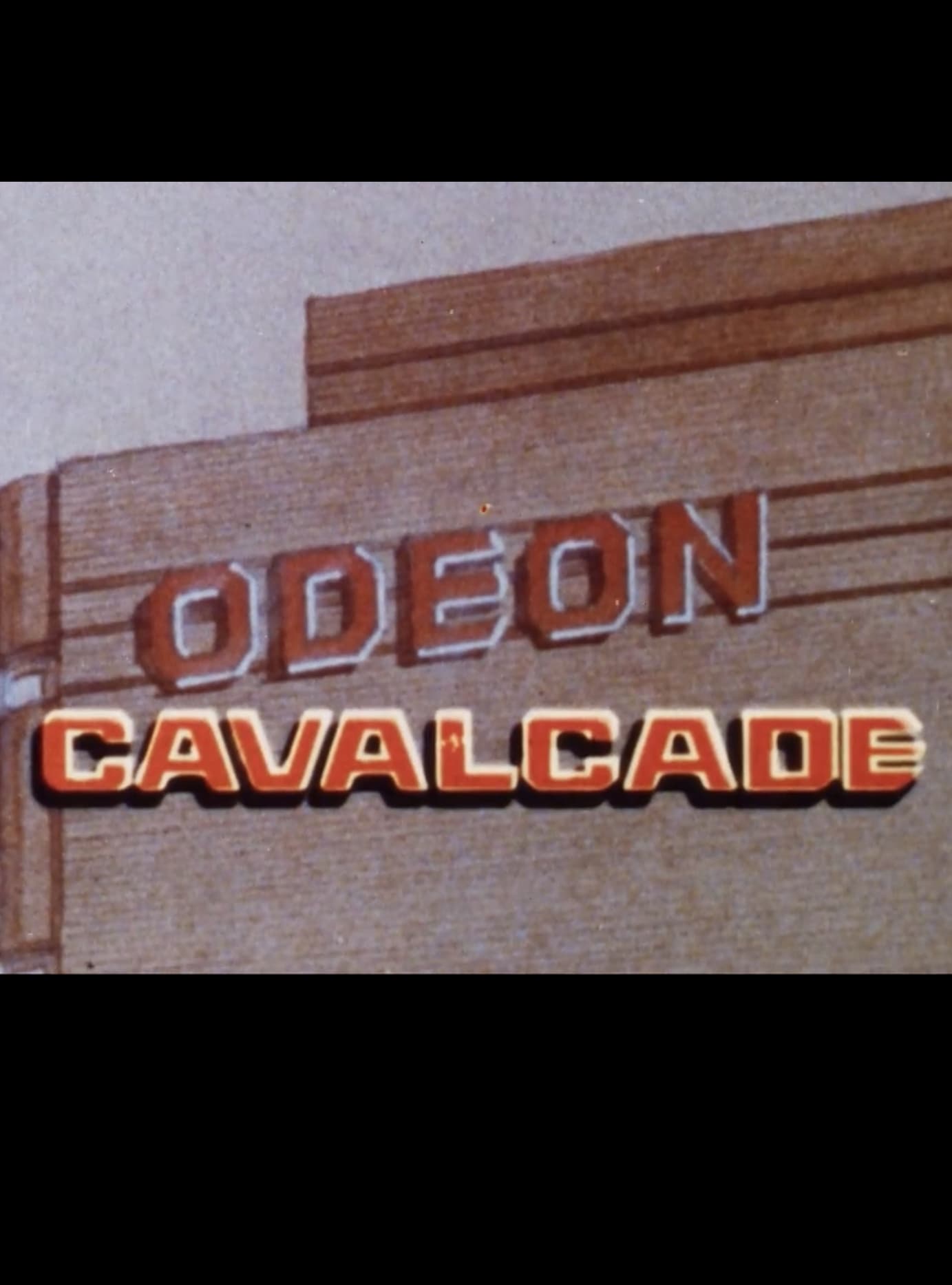 Odeon Cavalcade