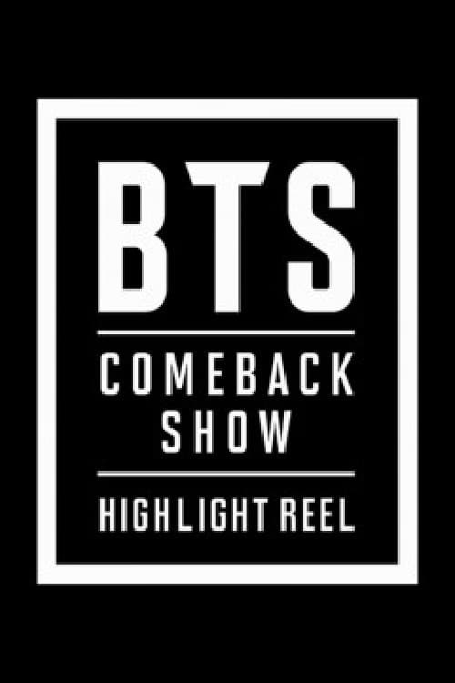 BTS COMEBACKSHOW - HIGHLIGHT REEL