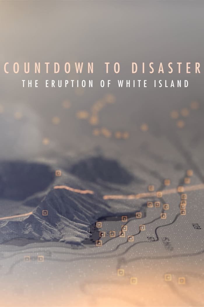 Countdown to Disaster: The Eruption of White Island
