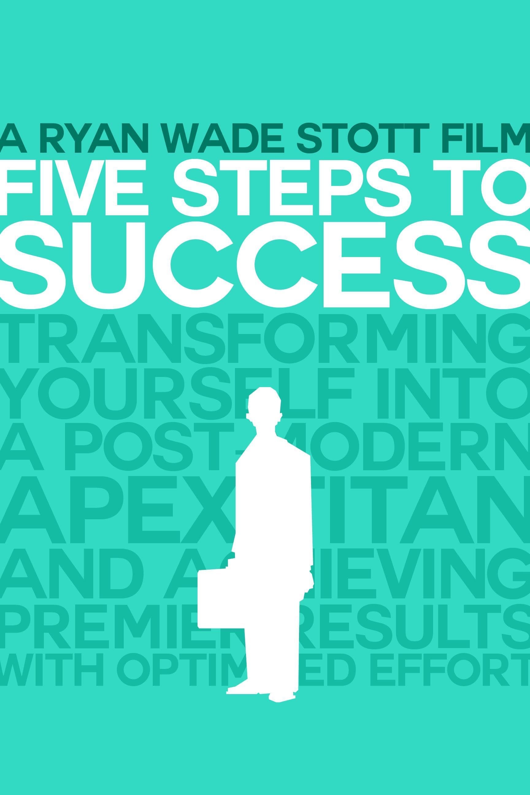 Five Steps to Success