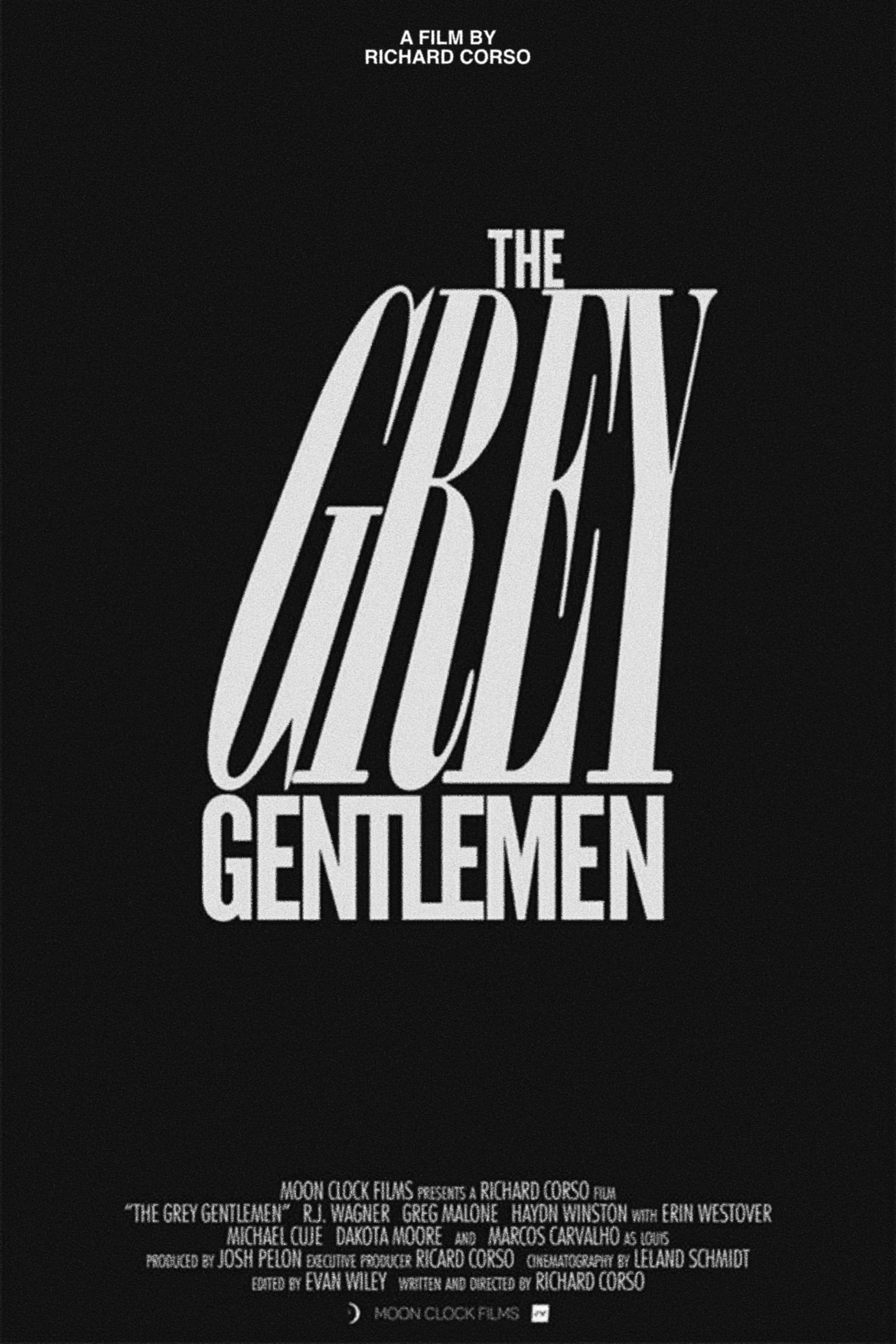 The Grey Gentlemen (2013)