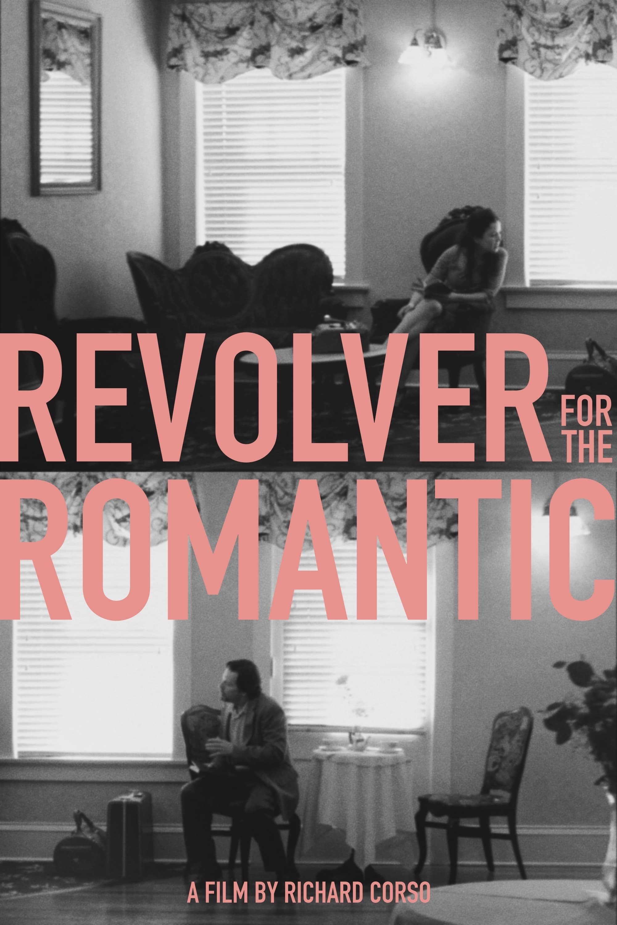 Revolver For The Romantic (2015)