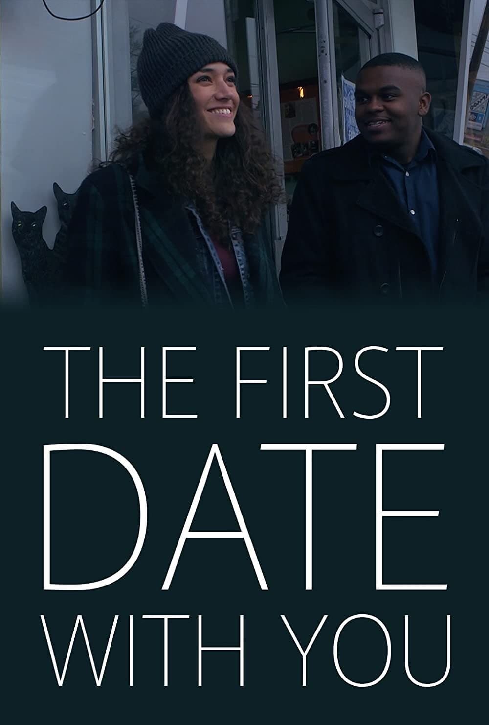 The First Date with You (2018)