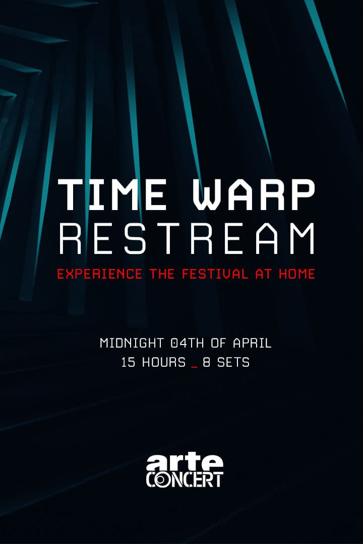 Time Warp - Restream (Part 2)