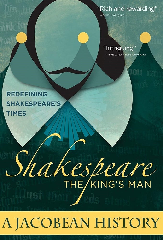 The King & the Playwright A Jacobean History