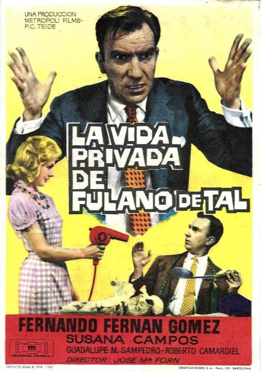 La vida privada de Fulano de Tal (1961)