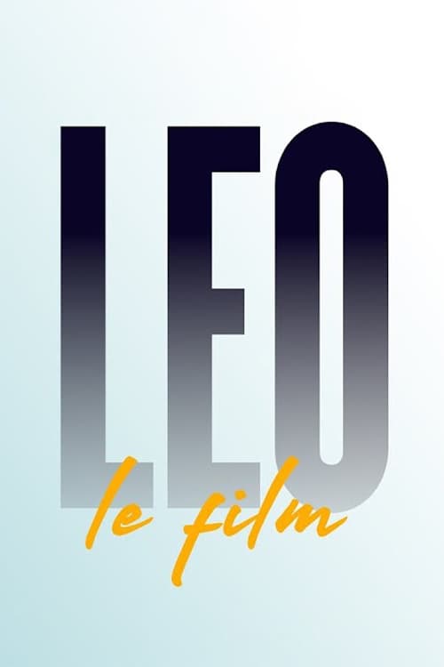 Leo: The Film