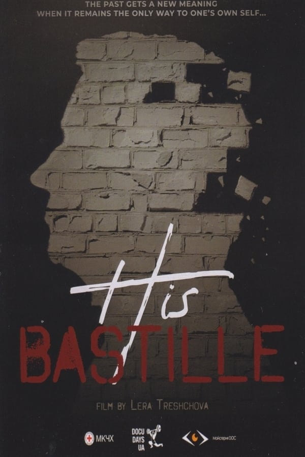 His Bastille