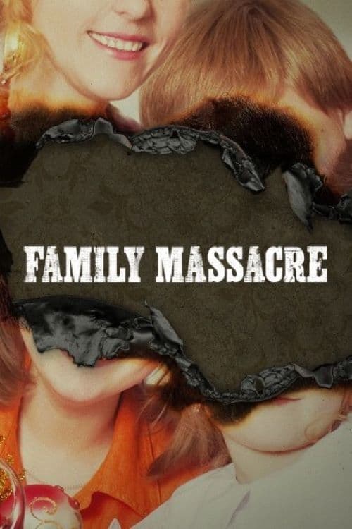 Family Massacre (2021)