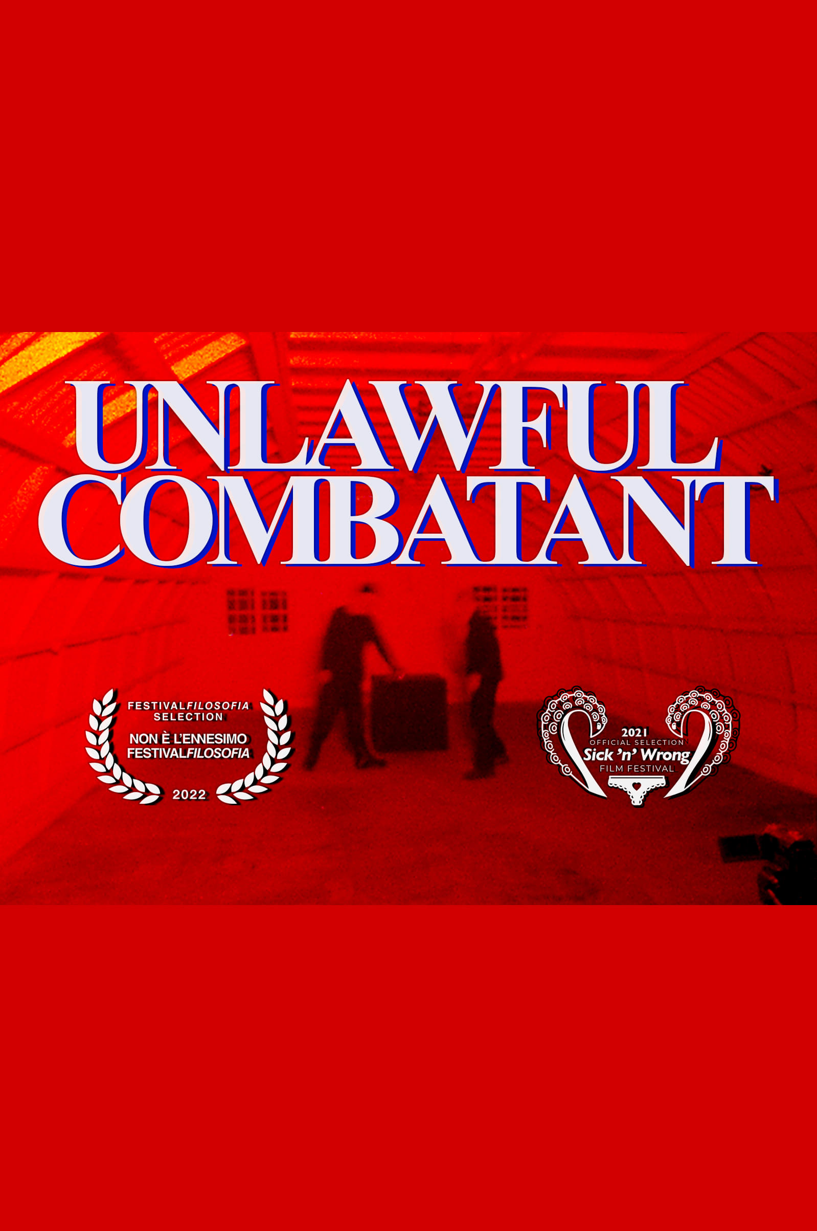 Unlawful Combatant