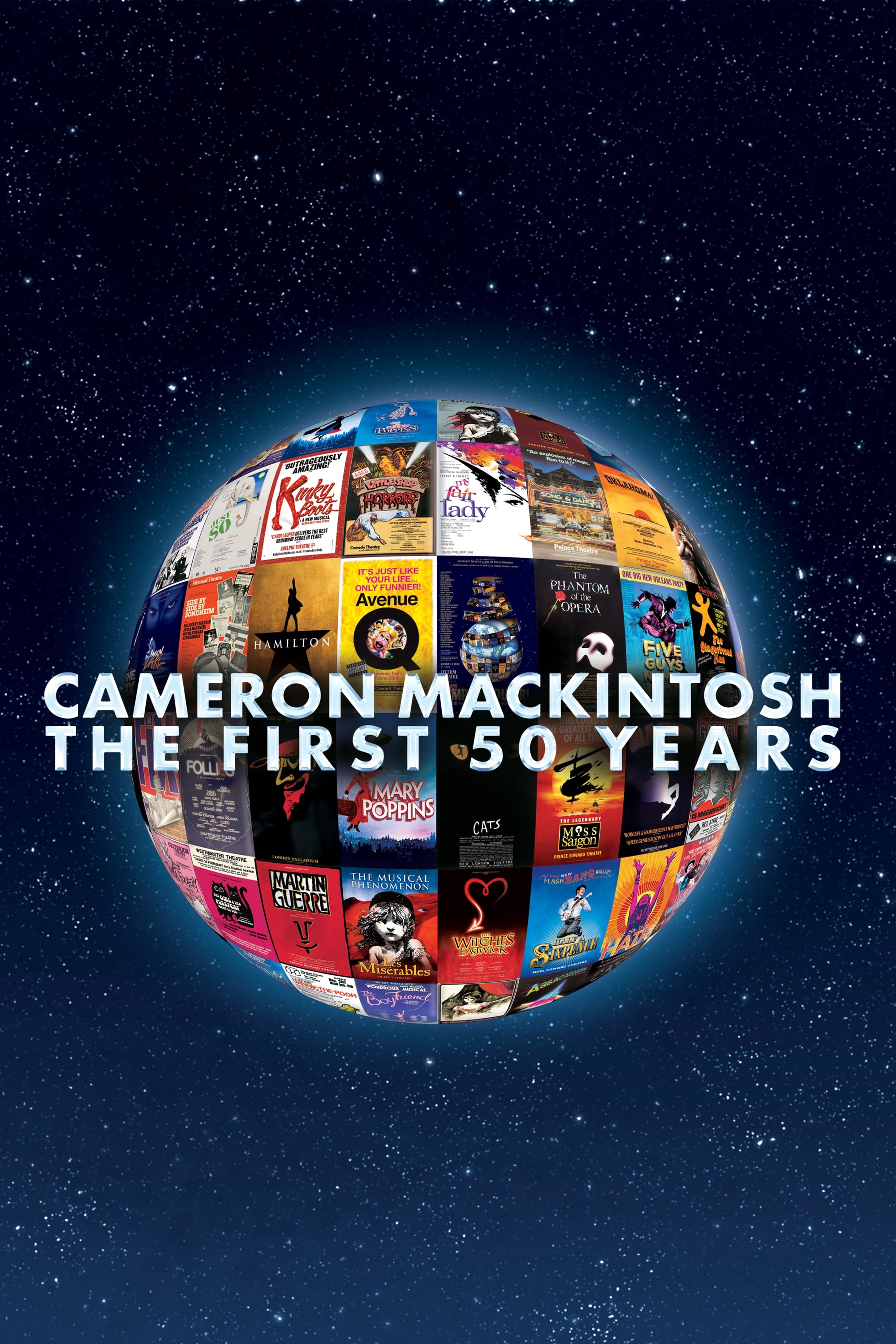 Cameron Mackintosh - The First 50 Years (2021)