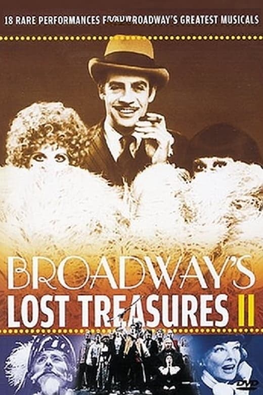 Broadway's Lost Treasures II