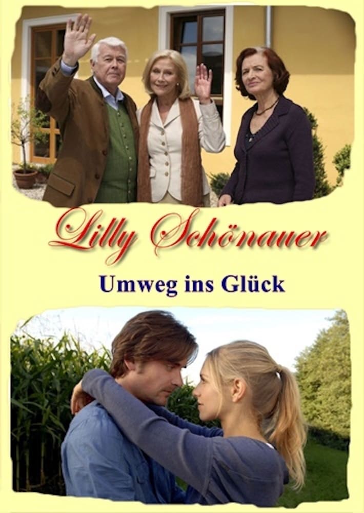 Lilly Schönauer - Umweg ins Glück (2007)