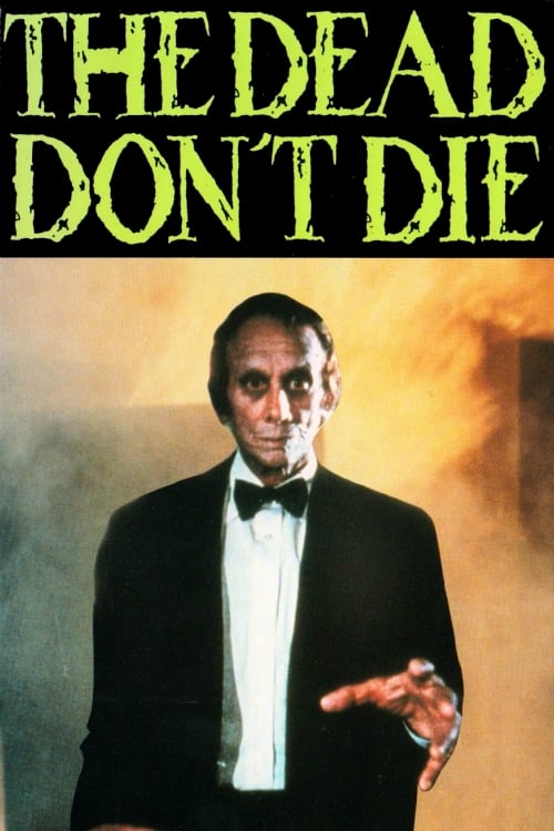 The Dead Don't Die (1975)