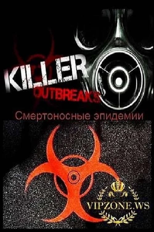 Killer Outbreaks (2011)