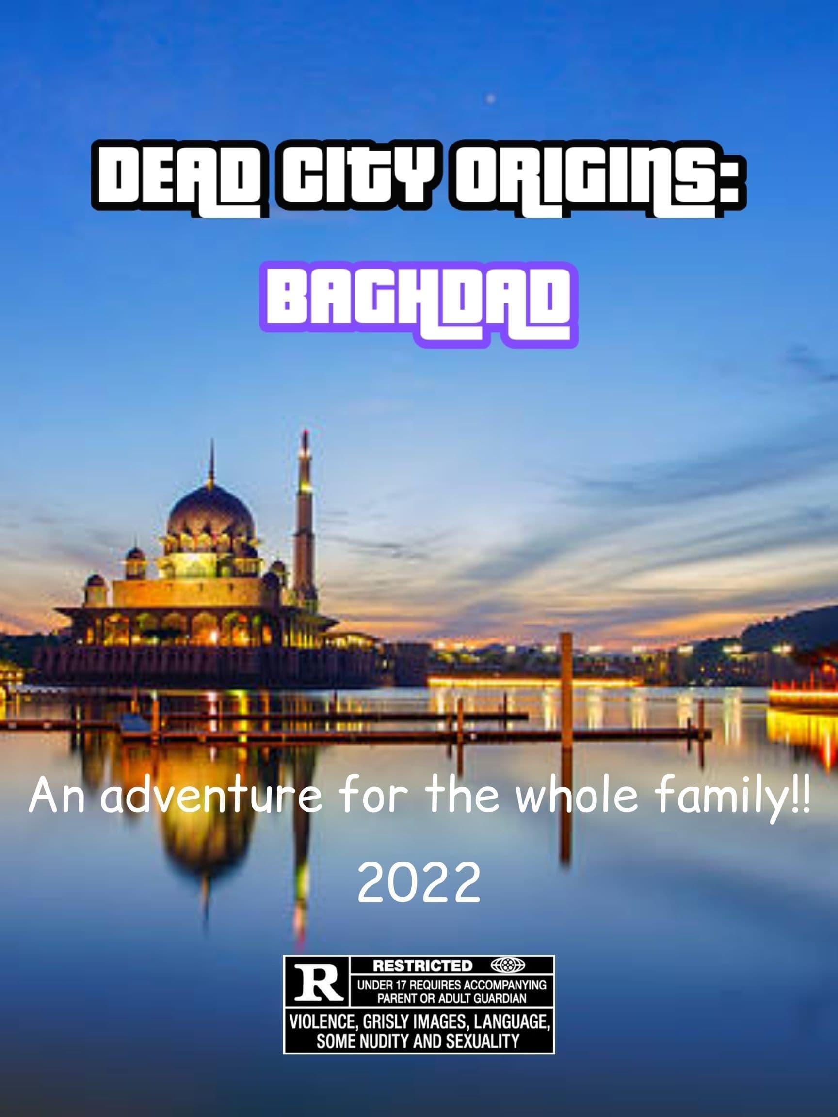Dead City Origins: Baghdad