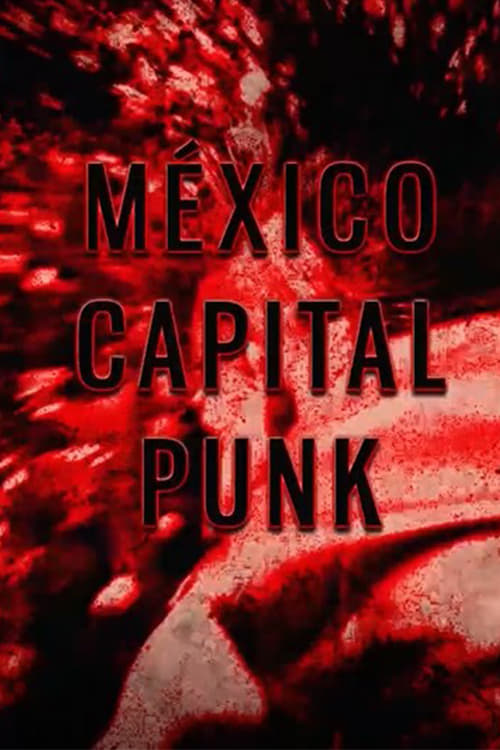 Mexico Capital Punk