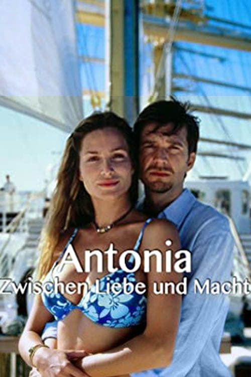 Antonia: Entre el poder y el amor