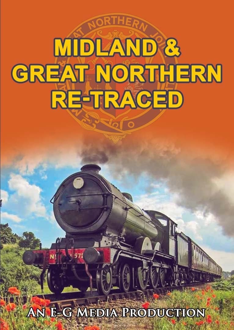 Midland & Great Northern Re-Traced