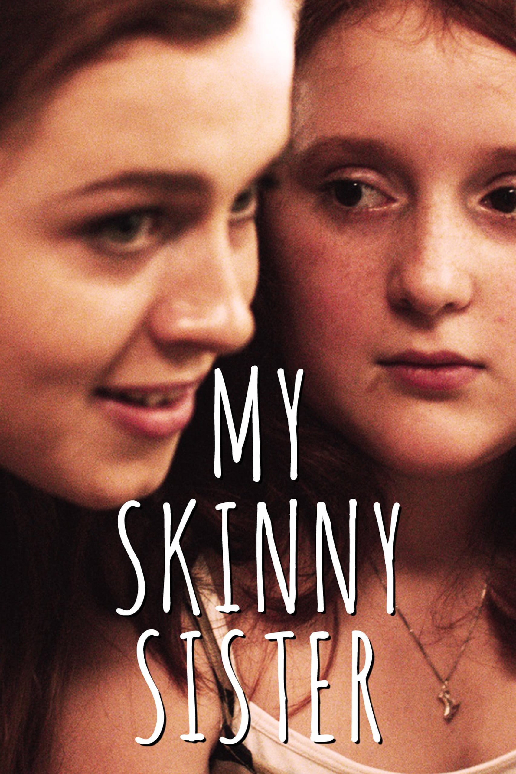 My Skinny Sister (2015)