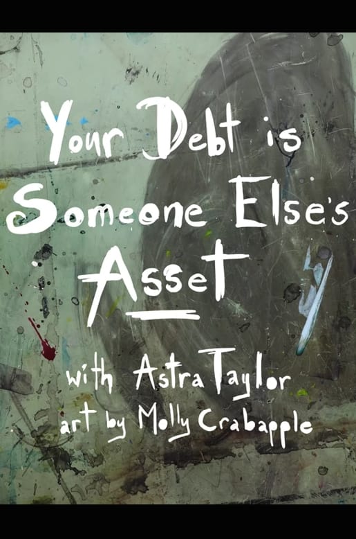 Your Debt Is Someone Else's Asset