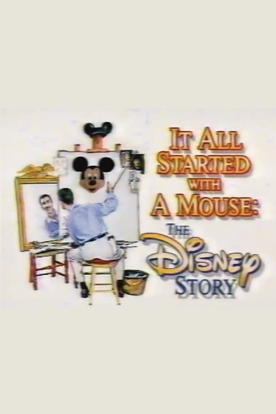 It All Started with a Mouse: The Disney Story (1989)