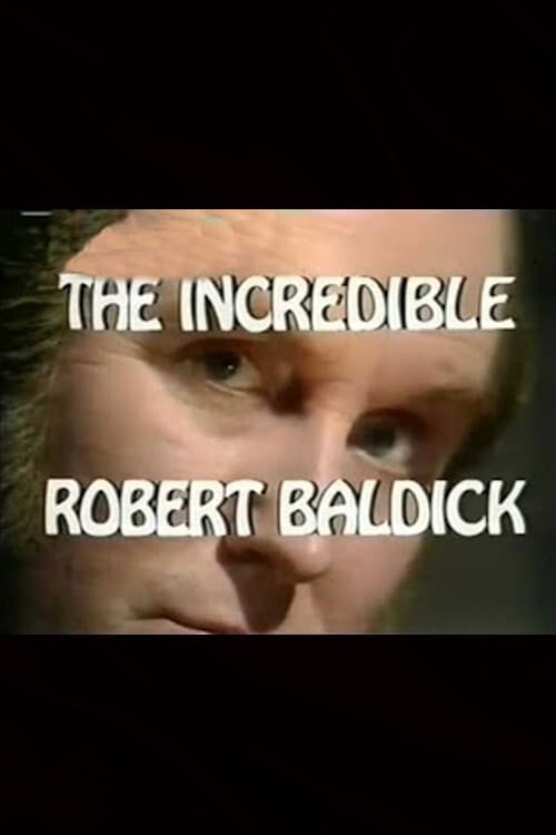 The Incredible Robert Baldick: Never Come Night