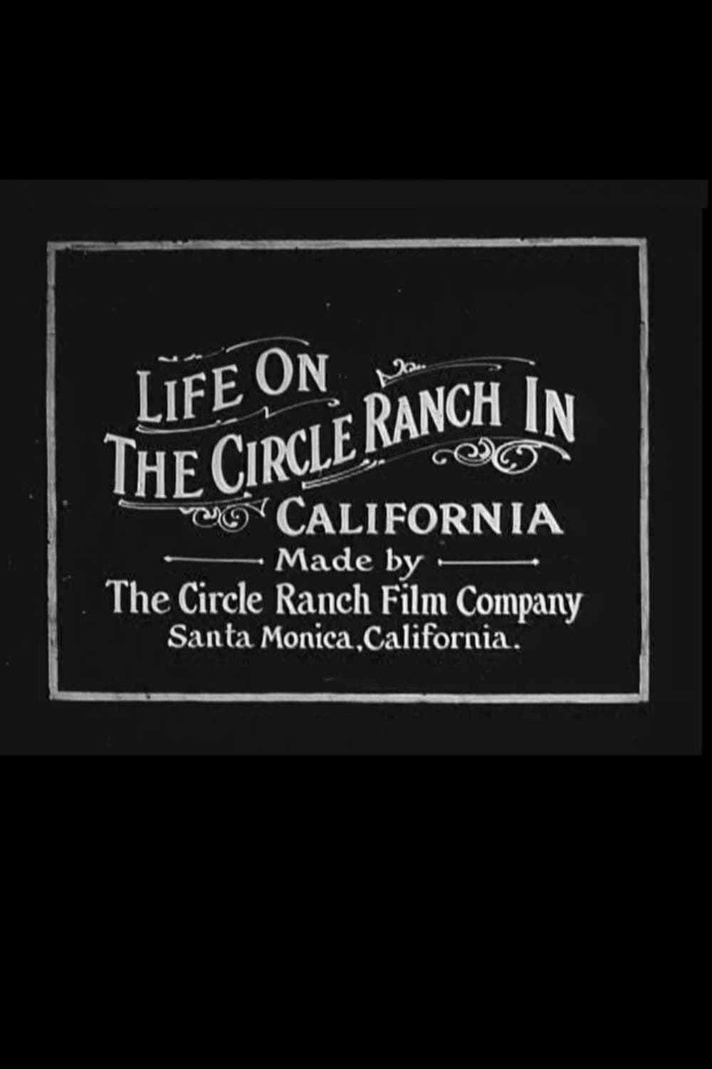 Life on the Circle Ranch in California