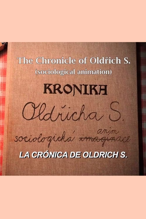 Chronicle of Oldrich S.
