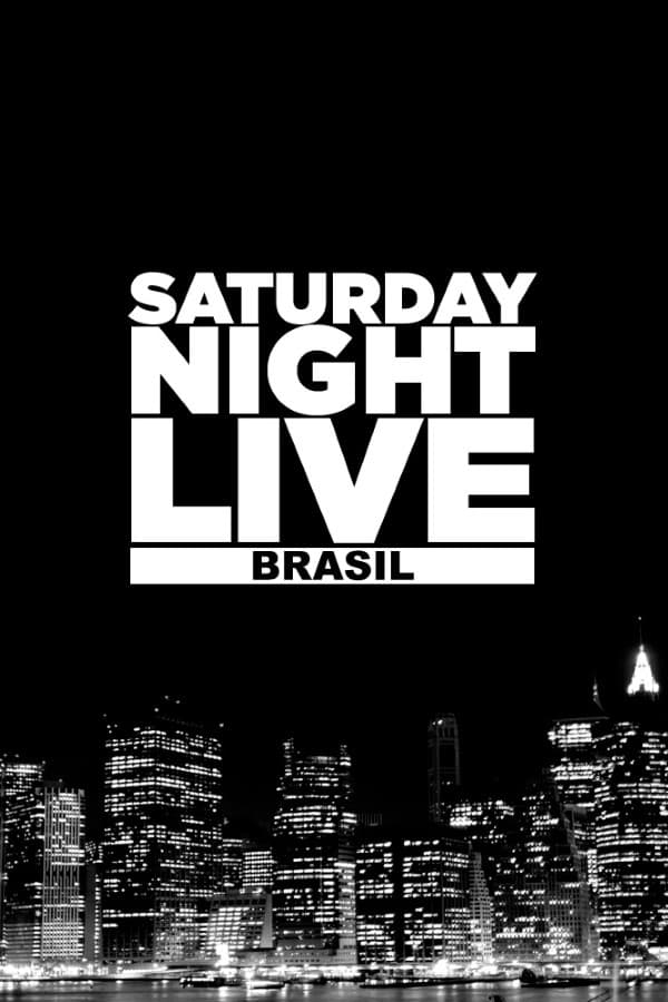 Saturday Night Live (Brazil)