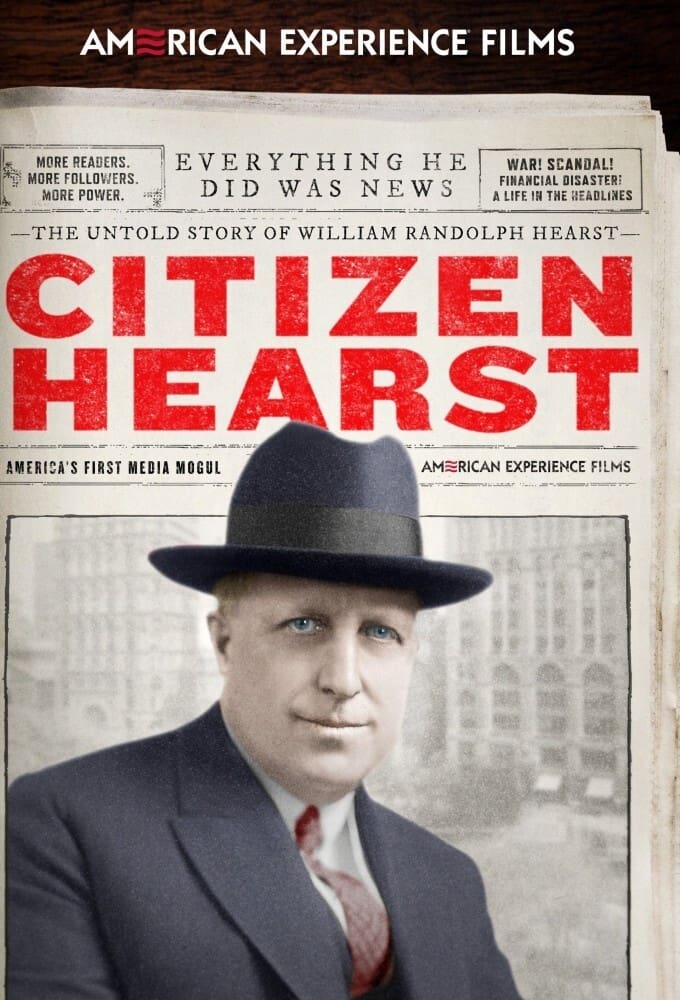 Citizen Hearst: An American Experience Special