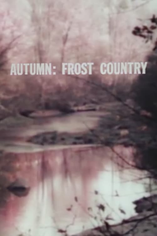 Autumn: Frost Country