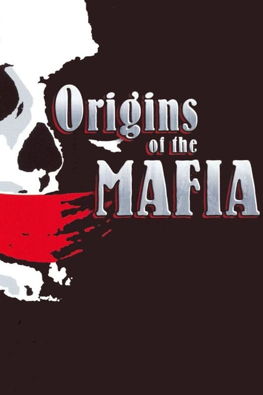 Origins of the Mafia (1976)