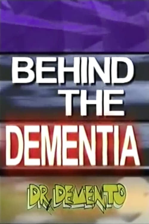 Behind The Dementia (2000)