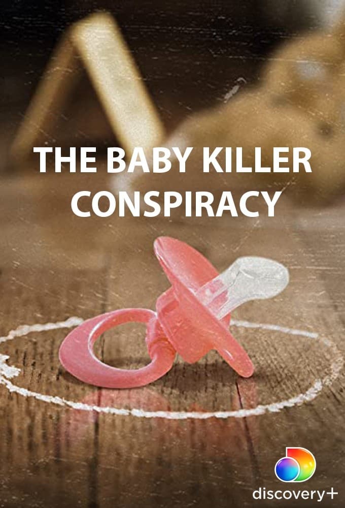 The Baby Killer Conspiracy