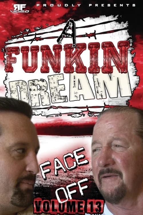 RFVideo Face Off Vol. 13: A Funkin' Dream