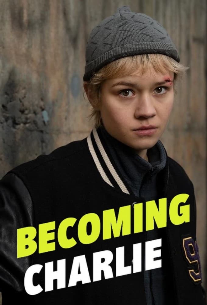 Becoming Charlie